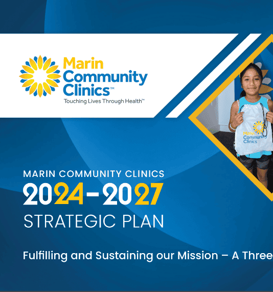 Marin Community Clinics 2024–2027 Strategic Plan cover with logo, slogan, and a smiling young girl in a clinic t-shirt holding a bag, emphasizing sustaining their mission in healthcare.